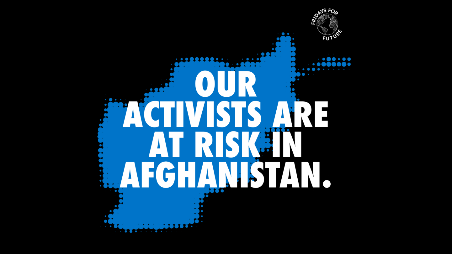 150 CLIMATE STRIKERS IN DANGER IN AFGHANISTAN